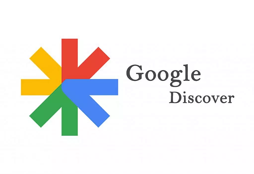 گوگل دیسکاور چیست؟ چگونه محتوا وارد google discover می شود؟